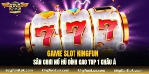 Game Slot KINGFUN